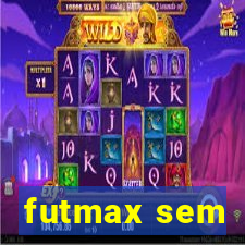 futmax sem